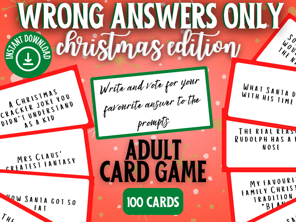Christmas Adult Card Game: Wrong Answers Only, Printable Prompts (PDF)