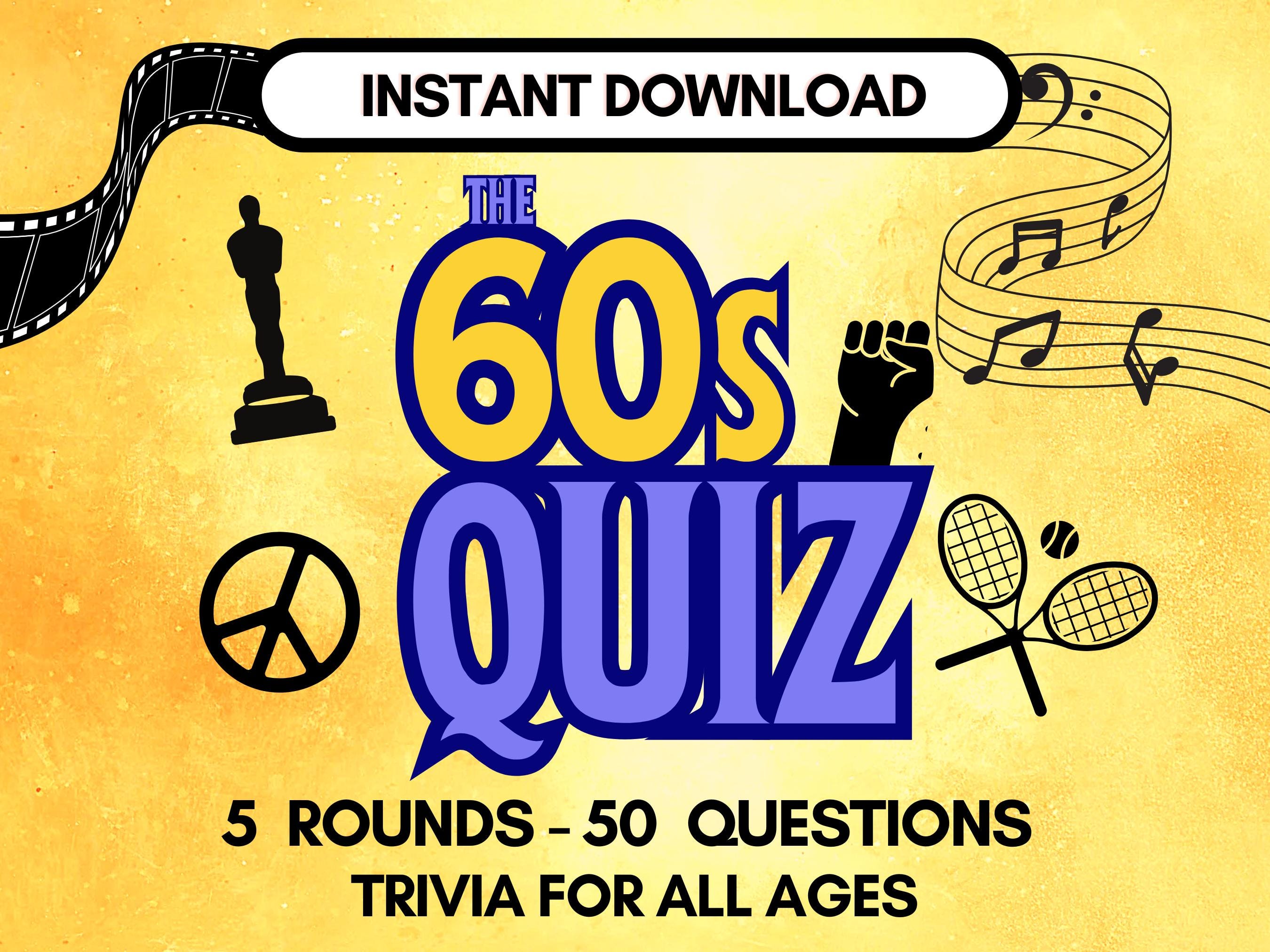 The Ultimate 60s Trivia Quiz, Sixties Theme Party (PDF Download)